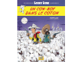 Bd - Les Nouvelles Aventures de Lucky Luke - 09 - Un cow-boy dans le coton à gagner