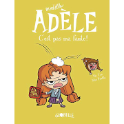 Bd - Mortelle Adele - 03 - C'est pas ma faute ! à gagner