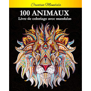 Livre - 100 Mandalas Animaux - livre de coloriage pour adulte à gagner