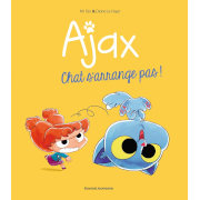 Bd - Ajax - 02 - Chat s'arrange pas ! à gagner