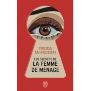 Livre - F. McFadden - Les secrets de la Femme de Ménage - Poche à gagner