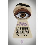 Livre - F. McFadden - La Femme de Ménage Voit Tout - Poche à gagner