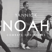 Album - Yannick Noah - Combats Ordinaires à gagner