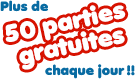 50 parties gratuites